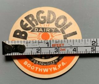 Vintage milk bottle cap BERGDOLL DAIRY Milk Boothwyn PA 3