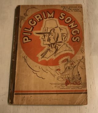 Pilgrim Songs Vintage 1941 Book Stamps Quartet Music Co.  138 Songs.  Sh.  N