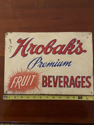 Antique Soda Sign Hrobak’s Coca Cola Pepsi Hires