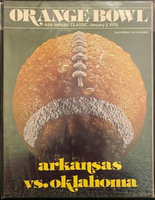 1978 Arkansas Razorbacks Vs Oklahoma Sooners Orange Bowl Football Program