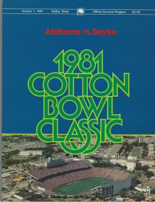 1981 Cotton Bowl Program Alabama Vs Baylor Bear Bryant,  Mike Singletary