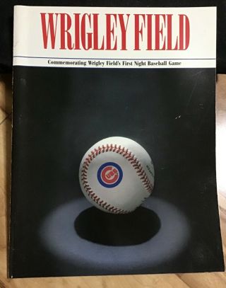 Chicago Cubs - Wrigley Field First Night Game Commemorative Program (1988)