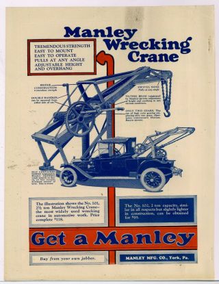 1922 Manley Mfg.  Co.  Ad: Manley Wrecking Cranes No.  101,  Wrecker,  Tow Truck York