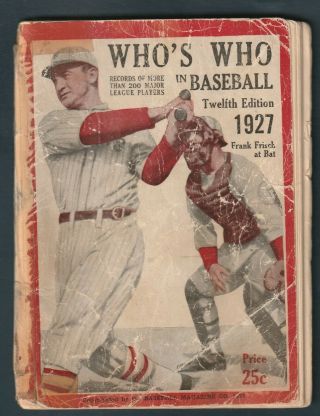 Who’s Who In Baseball Twelfth Edition 1927 Frank Frisch