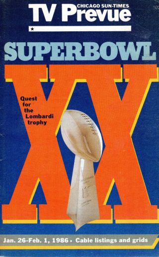 1986 Chicago Sun - Times Tv Prevue Superbowl Xx Chicago Bears/new England Patriots