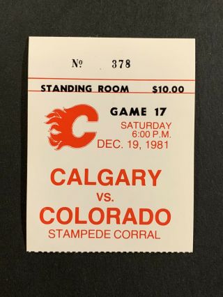 12/19/81 Calgary Flames Nhl Ticket Stub Vs Colorado Rockies Old Stampede Corral