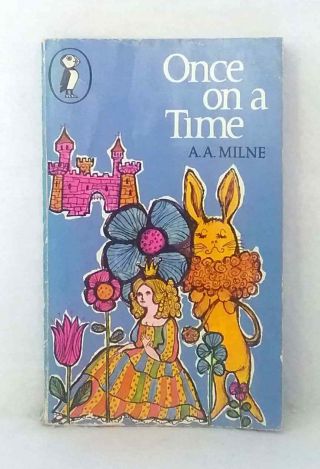 Once On A Time By A.  A.  Milne Vintage Illustrated Puffin Paperback 1968