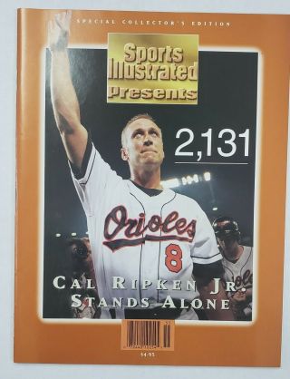 Sports Illustrated Commemorative.  1995 Cal Ripken Jr.  Baltimore Orioles 2131 Nl