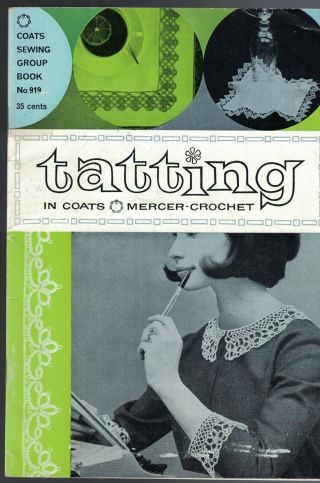 Vintage Tatting Instruction & Pattern Booklet With Patterns & Instructions Coats