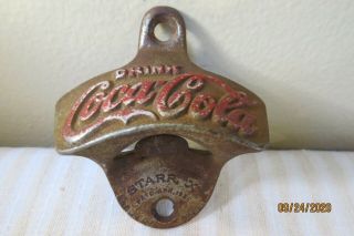 Antique/vintage 1920s Starr X Drink Cocacola Wall Mount Bottle Opener