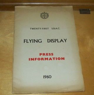 S.  B.  A.  C.  Farnborough Air Show Flying Display 1960 Press Information Booklet