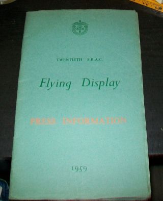 S.  B.  A.  C.  Farnborough Air Show Flying Display 1959 Press Information Booklet