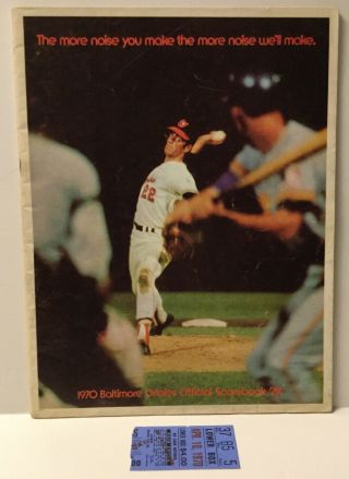 1970 Baltimore Orioles / Tigers 4/10 Opening Day Program With Ticket Stub - Read