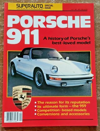 Vtg Porsche 911 By Superauto Illustrated Special Issue 1987 History Of Model