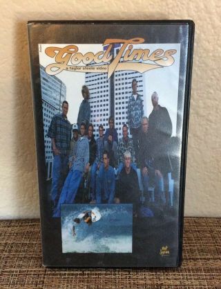 Good Times - Retro Vintage Surfing Vhs - Taylor Steele Kelly Slater Machado Rare