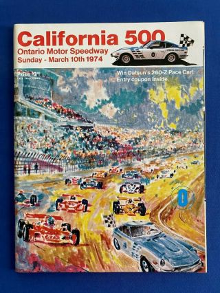 1974 California 500 Ontario Ca Indy Car Program Mario Andretti Aj Foyt Al Unser