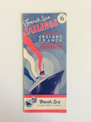 Vintage French Line Sailings England To - From France Brochure Including Normandie