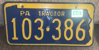 Vintage 1960 Pennsylvania Pa State Tractor License Plate Tag 103 - 386