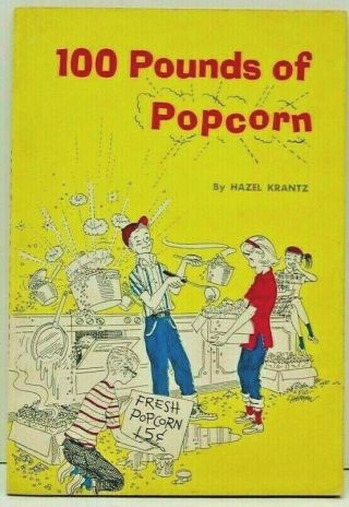100 Pounds Of Popcorn By Hazel Krantz 1961 Scholastic Book Vintage
