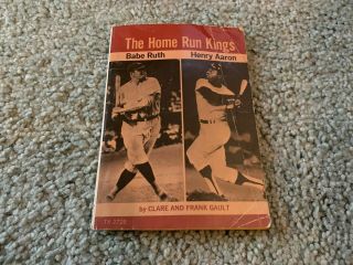 1974 The Home Run Kings Babe Ruth Hank Aaron Baseball Book York Yankees
