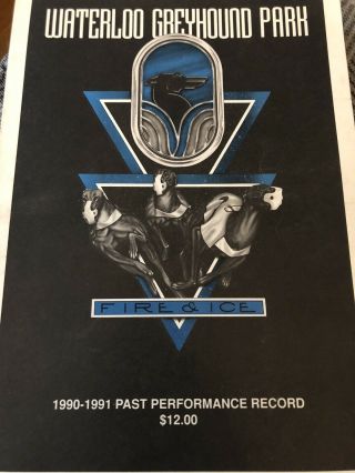 Waterloo Greyhound Park Past Performance Book 1990 - 91 Season.