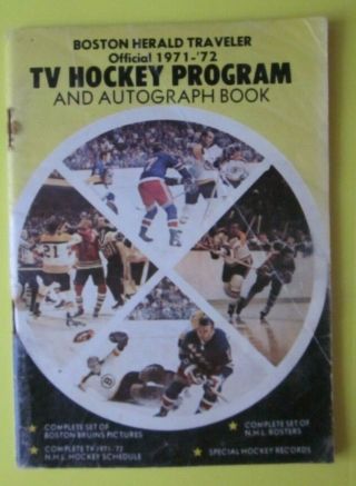 Boston Bruins 1971 - 72 Official Tv Hockey Program And Autograph Book Bobby Orr