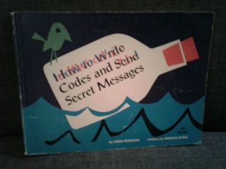 How To Write Codes And Send Secret Messages 1966 Vintage 1st Printing Pb Book