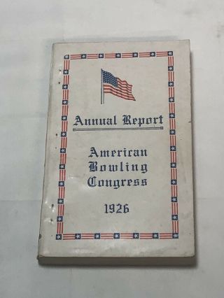 Vintage 1926 American Bowling Congress Annual Report