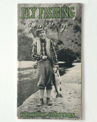 Rare 1936 Horrocks - Ibbotson Hexi - - Cane Fly Rods & Zane Grey On Fly Fishing