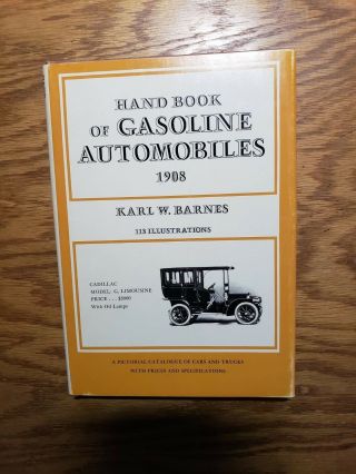 1908 Handbook Of Gasoline Automobiles Cars And Trucks 5th Karl W.  Barnes Vgc
