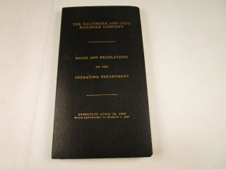 Vtg 1953 B&o Railroad Rules And Regulations Of The Operating Department
