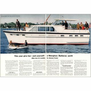 1967 Hatteras Yacht: Give Her And Yourself Fiberglass Yacht Vintage Print Ad
