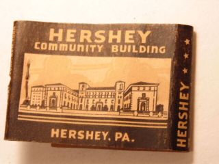 Vintage Advertising Match Book: Hershey,  Pa And Community Building,  Theater,  Etc