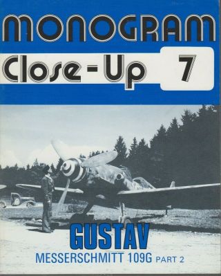 Monogram Close - Up 7 - Messerschmitt Bf109g - Gustav Part 2