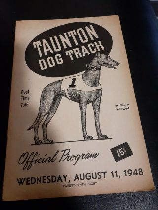 Taunton Greyhound Dog Track Program 1948