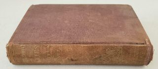" Daniel Boone And The Hunters Of Kentucky " By W H Bogart 1854 Antique Book