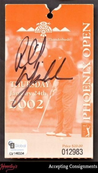 2002 Phoenix Open Phil Mickelson Signed Ticket Auto W/ Gai Autograph Cert