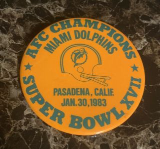 Vintage 1982 Afc Champions Miami Dolphins Pin Button Bowl Xvii Pasadena