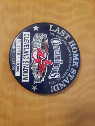 Cleveland Indians 3 " Last Game Cleveland Stadium Limited Pin Pinback Button 1993