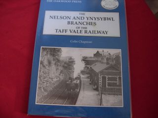 Lp 200 Oakwood Press Publications The Nelson And Ynysybwl Branches