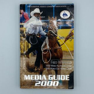Professional Rodeo Cowboys Association Media Guide 2000,  Fred Whitfield