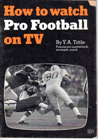 1966 How To Watch Pro Football On Tv,  Y.  A.  Tittle,  York Giants