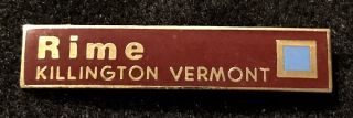 Killington Rime Skiing Ski Pin Badge Vermont Vt Resort Souvenir Travel Vintage