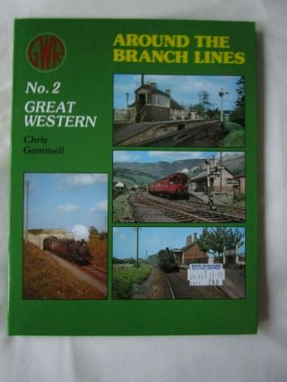 Around The Branch Lines 2 Great Western.  1988 Hardback Opc Album