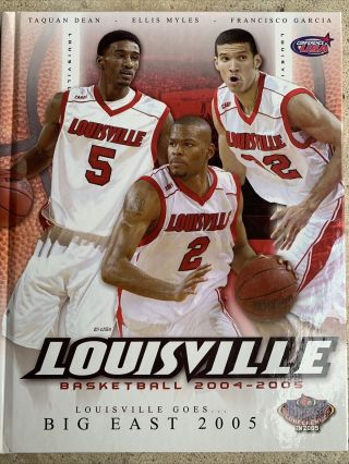Louisville Cardinals Basketball 2004 - 05 Media Guide / Final 4