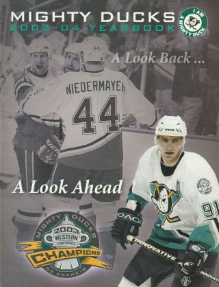 2003 - 04 Mighty Ducks Of Anaheim Nhl Hockey Yearbook
