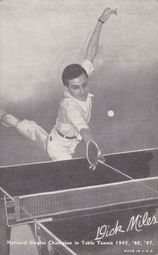 Dick Miles " Table Tennis National Singles Champion " 1940s Arcade/exhibit Card