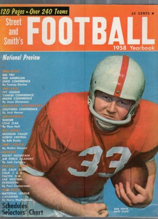 1958 Street & Smith College/pro Football Yearbook - Bob White - Ohio State Cover