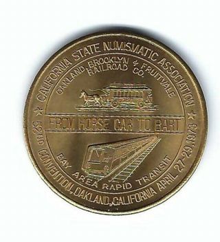 1973 Oakland Brooklyn Fruitvale Railroad Bay Area Rapid Transit Bart Coin Medal