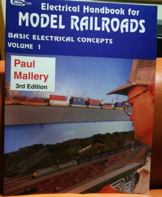 Electrical Handbook For Model Railroads Vol 1 Basic Electrical Concepts Mallory